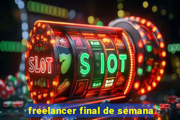 freelancer final de semana